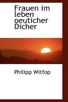 Paperback Frauen Im Leben Oeuticher Dicher Book