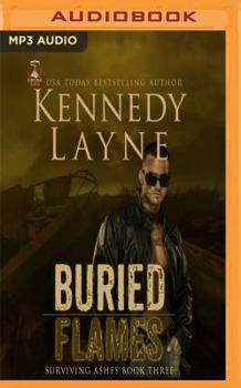 Buried Flames - Book #3 of the Surviving Ashes