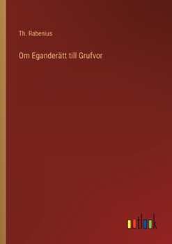 Paperback Om Eganderätt till Grufvor [Swedish] Book