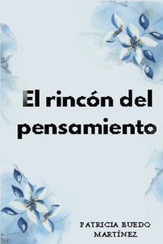 Paperback El rincón del pensamiento [Spanish] Book