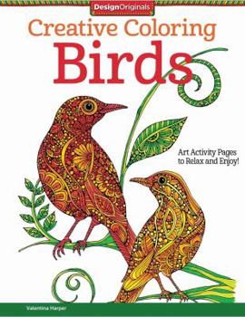 Paperback Birds: Art Activity Pages to Relax and Enjoy! Book