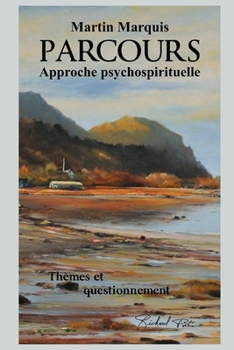 Paperback Parcours: Approche psychospirituelle [French] Book