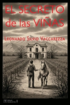 EL SECRETO de las VIÑAS (Spanish Edition)