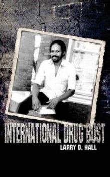 Paperback International Drug Bust Book