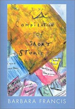 Hardcover A Compilation of Short Stories Book