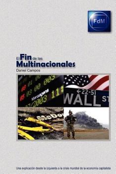Paperback El Fin de las Multinacionales [Spanish] Book