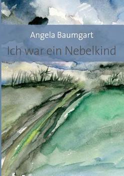 Paperback Ich war ein Nebelkind [German] Book