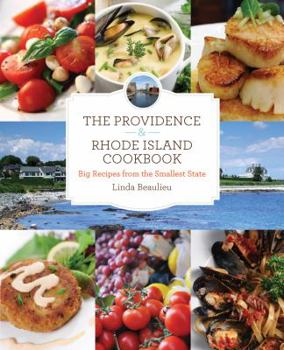 Paperback Providence & Rhode Island Cookbook: Big Recipes from the Smallest State Book