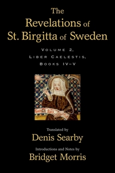 Hardcover The Revelations of St. Birgitta of Sweden: Volume II Book