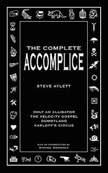 The Complete Accomplice - Book  of the Accomplice