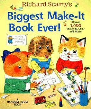 Hardcover Richard Scarry's Biggest Make- Book