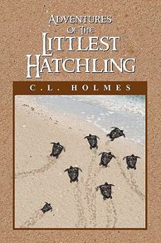 Paperback Adventures of the Littlest Hatchling Book