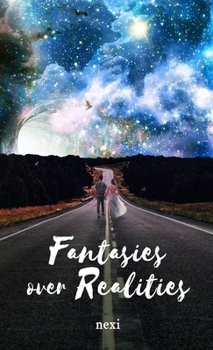 Paperback Fantasies over Realities Book