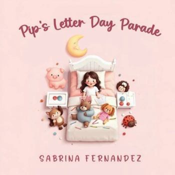 Paperback Pip's Letter Day Parade Book