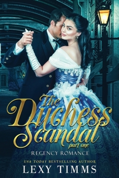 Paperback The Duchess Scandal - Part 1 Book