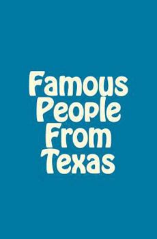 Paperback Famous People From Texas Book