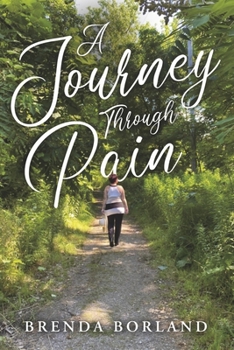 Paperback A Journey Through Pain Book