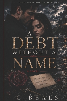 Paperback A Debt Without A Name Book