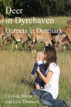 Paperback Deer in Dyrehaven: Outpets in Denmark Book