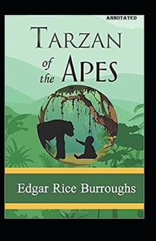 Paperback Tarzan of the Apes Annotated Book