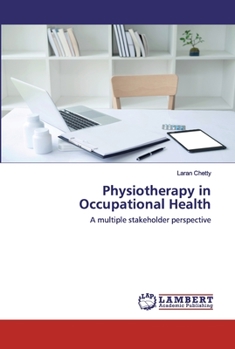 Paperback Physiotherapy in Occupational Health Book