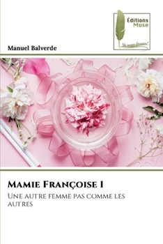 Paperback Mamie Françoise 1 [French] Book
