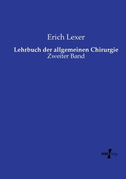 Paperback Lehrbuch der allgemeinen Chirurgie: Zweiter Band [German] Book