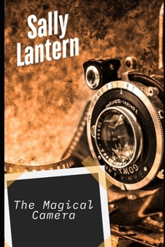 Paperback The magical camera: A strange inheritance Book