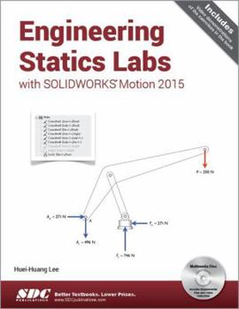 Paperback Engineering Statics Labs with Solidworks Motion 2015 Book