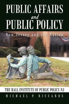Paperback Public Affairs and Public Policy: New Jersey and the Nation Book