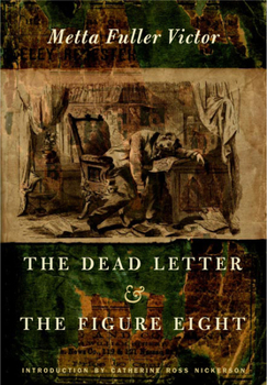 Paperback The Dead Letter and the Figure Eight Book