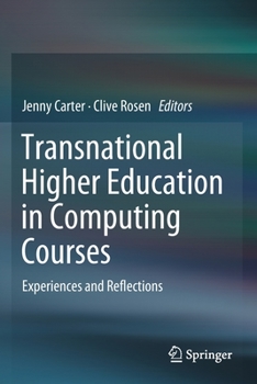Paperback Transnational Higher Education in Computing Courses: Experiences and Reflections Book