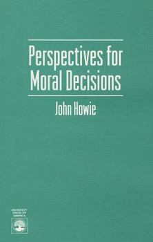 Paperback Perspectives for Moral Decisions Book