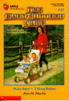Mary Anne + 2 Many Babies - Book #52 of the Baby-Sitters Club