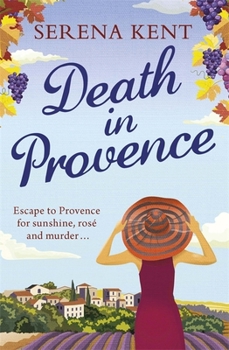 Death in Provence - Book #1 of the Penelope Kite