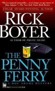 The Penny Ferry - Book #2 of the Charlie "Doc" Adams Mystery