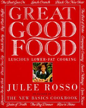 Paperback Great Good Food: Luscious Lower-Fat Cooking Book