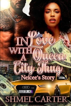 Paperback In Love With a Queen City Thug: Neicee's Story Book