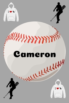 Cameron: Baseball Sports Personalized Journal to write in, Game Experiences for Men Women Boys and Girls for gifts holidays