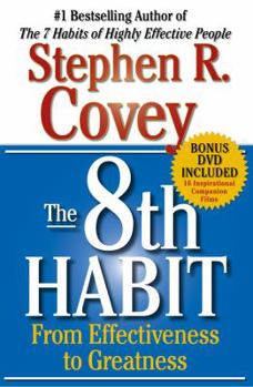 Hardcover The 8th Habit: From Effectiveness to Greatness Book