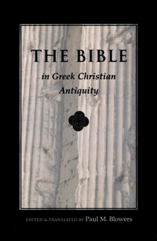 Paperback Bible In Greek Christian Antiquity Book