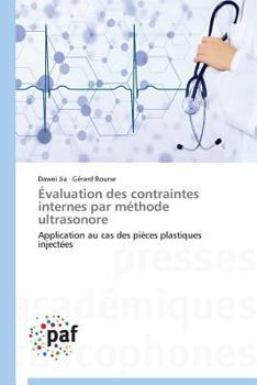 Paperback Évaluation Des Contraintes Internes Par Méthode Ultrasonore [French] Book