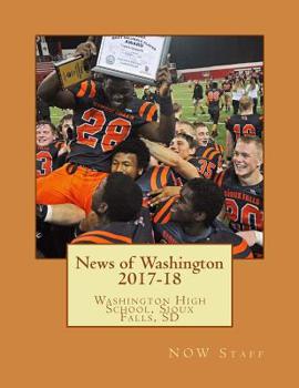 Paperback News of Washington 2017-18: Washington High School, Sioux Falls, SD Book