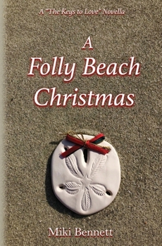 Paperback A Folly Beach Christmas: A "The Keys to Love" Novella Book