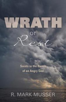 Paperback Wrath or Rest Book