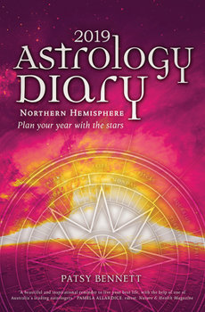 Paperback 2019 Astrology Diary: Plan Your Year with the Stars-Northern Hemisphere Book