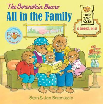 Hardcover The Berenstain Bears: All in the Family Book