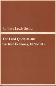 Hardcover The Land Question and the Irish Economy Book