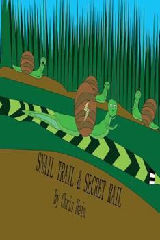 Paperback Snail Trail & Secret Rail Book
