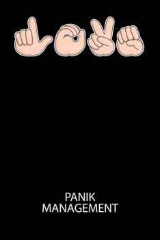 Paperback Panik Management: Arbeitsbuch, um seine Angst oder Panik zu verstehen und in den Griff zu bekommen. [German] Book